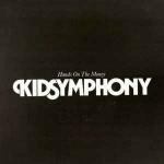 Kid Symphony - Hands On The Money - Island Records - Indie