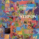 Happy Mondays - Step On - Factory - Indie Dance