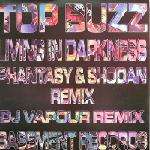 Top Buzz - Living In Darkness (2004 Remixes) - Basement Records - Drum & Bass