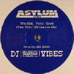 DJ Vibes - Midsummer Mist / Feel Good - Asylum Music Inc - Hardcore