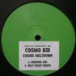 Cosmo Kid - Cosmic Meltdown - Bonzai Records UK - Trance