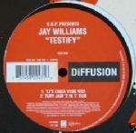 Jay Williams - Testify - Disc One - DiFFUSION - UK Garage