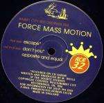 Force Mass Motion - Escape - Rabbit City Records - Break Beat