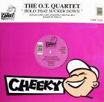 O.T Quartet - Hold That Sucker Down - Cheeky - Progressive