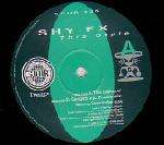 Shy FX - This Style - SOUR - Drum & Bass