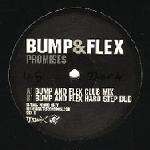 Bump & Flex - Promises - Urban Heat - UK Garage