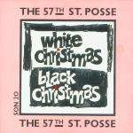 57th St. Posse - White Christmas / Black Christmas - Sonet - Hip Hop
