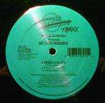 Mood II Swing & Bumforhire - I Need A B--ch / Saturday / Club 2000 - Cutting Traxx - US House