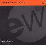 Kym Sims - Too Blind To See It - ATCO Records - US House