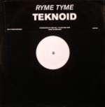 Ryme Tyme - Teknoid - No U-Turn - Drum & Bass