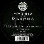 Matrix & Dilemma - Spring Box Remixes - Genetic Stress - Drum & Bass