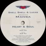 Swain, Snell & Lucas & Mansa - Heart & Soul - Plastic Fantastic - Trance