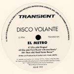 Disco Volante - El Metro - Transient Records - Trance