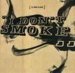 DJ Dee Kline - I Don't Smoke - EastWest - UK Garage