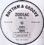 Zodiac  - Zodiac Vol. II - Rhythm And Groove Records - Trance