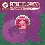 Brainchild - Vol. 1-3. - (DISC 1 ONLY) - Eye Q Records - Trance