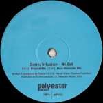 Sonic Infusion - No Exit - Polyester Music - Trance