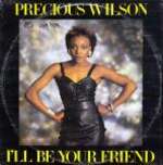 Precious Wilson - I'll Be Your Friend - Jive - Disco