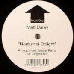 Matt Darey - Nocturnal Delight - Incentive - Trance