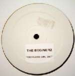 Beginerz, The - Reckless Girl 2007 - Reckless 7 - House