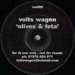 Volts Wagen - Olives & Feta - Volts Wagen - Hard House