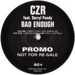 CZR & Darryl Pandy - Bad Enough - Sidewalk Music Inc. - US House