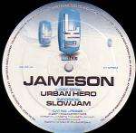 Jameson - Urban Hero / Slow Jam - Lifestyle Records - UK Garage