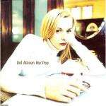 Dot Allison - Mo' Pop - Heavenly - Down Tempo