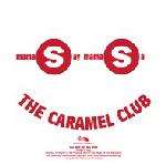 Caramel Club, The - Mama Say Mama Sa - Net's Work International - House