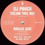 DJ Pooch - Feeling This Way / Warior Beat - Impact Records (23) - Happy Hardcore