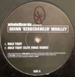 Quinn Whalley - Hold Tight - Whole Nine Yards - Break Beat