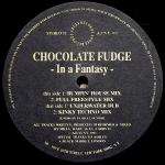 Chocolate Fudge - In A Fantasy - Azuli Records - UK House