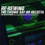 Artful Dodger - Re-Rewind The Crowd Say Bo Selecta - Relentless Records - UK Garage