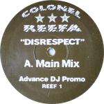 Colonel Reefa - Disrespect - Not On Label - UK Garage