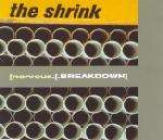 Shrink, The - Nervous Breakdown - VC Recordings - Trance