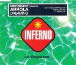 Ruff Driverz & Arrola - Dreaming - Inferno - House