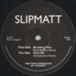 Slipmatt - Breaking Free / Hear Me (Remixes) - Awesome Records - Hardcore