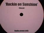Arthur Baker & Meat Katie & Rockers Revenge - Rockin On Sunshine - Kingsize - Break Beat