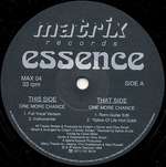 Essence  - One More Chance - Matrix Records (UK) - Deep House