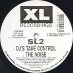 SL2 - DJ's Take Control - XL Recordings - Break Beat