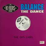Balance & Rudy  - The Dance - Hi-Bias Records - US House