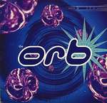 Orb, The - Blue Room - Big Life - Ambient 