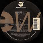 Opus III - When You Made The Mountain - EastWest Records America - Trance