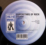 Superstars Of Rock - Strobelight Serenade - Sugar Daddy Records - House