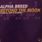 Alpha Breed - Beyond The Moon - Deal Records - Trance