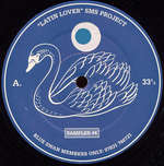 S.M.S. Project / Bomb Dogs - Latin Lover / First Time - Blue Swan Records - US House