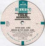 True Mathematics & Invisible Empire, The  - After Dark - Select Records - Hip Hop