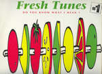 Fresh Tunes - #1 - Do You Know What I Mean? - Logic Records - Progressive