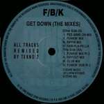 F/B/K - Get Down (The Mixes) - Dance Zone Records - Break Beat