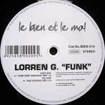 Lorren G - Funk - Le Bien Et Le Mal - Euro House
